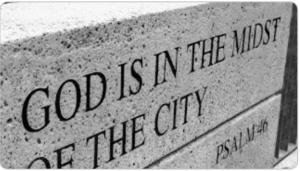 God is in the Midst of the City